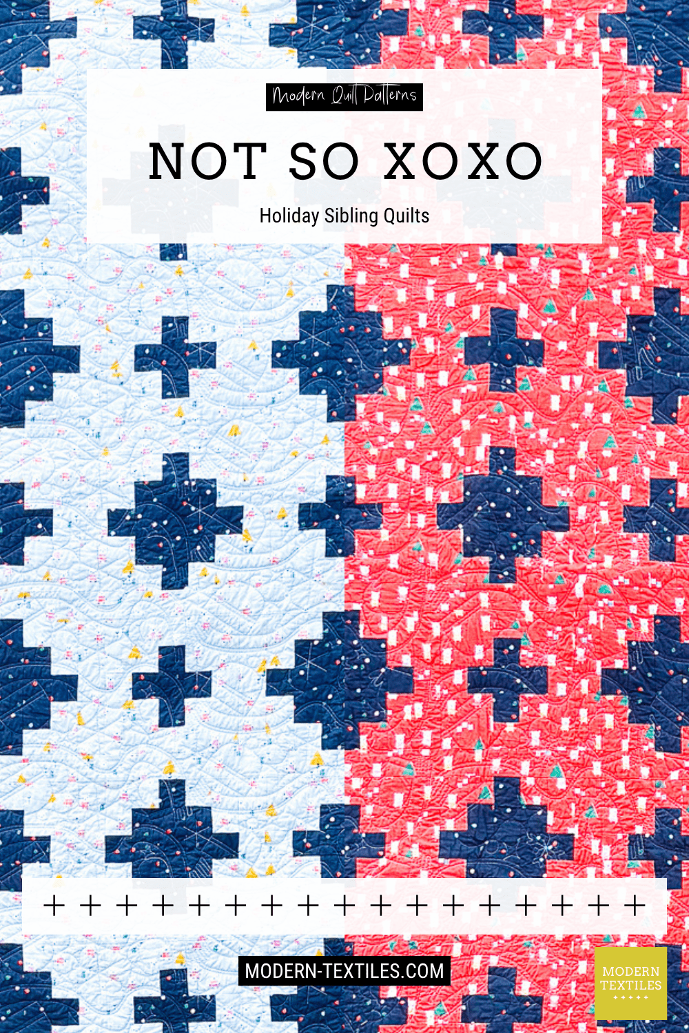 Not So XOXO Quilt: Sibling Quilts