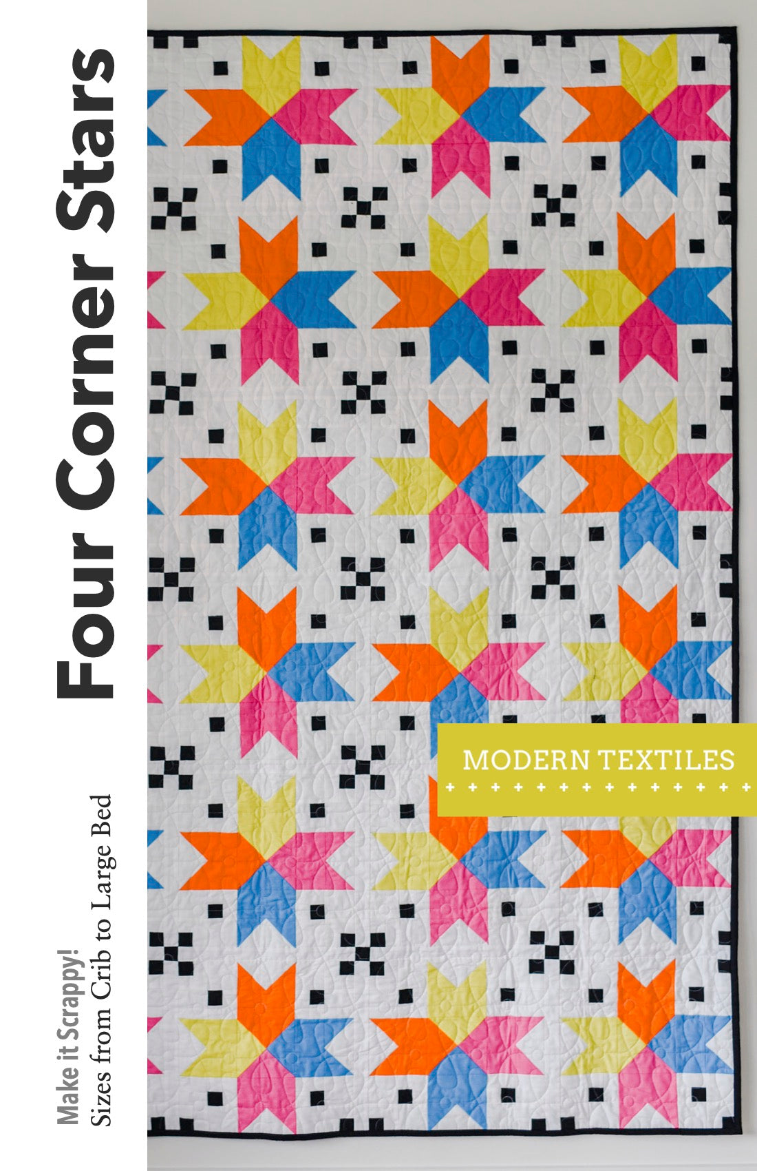Colorful quilt pattern with 'Four Corner Stars' title on a white background and Modern Textiles branding.