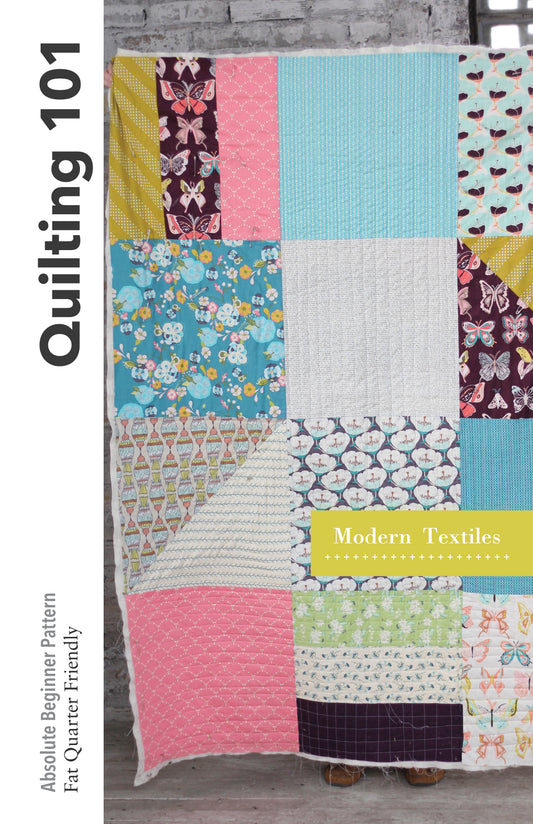 Quilting 101 Pattern - PDF Digital Download